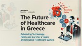 Κορυφαίοι ειδικοί στο 15ο επετειακό Συνέδριο  ‘The Future of Healthcare in Greece’
